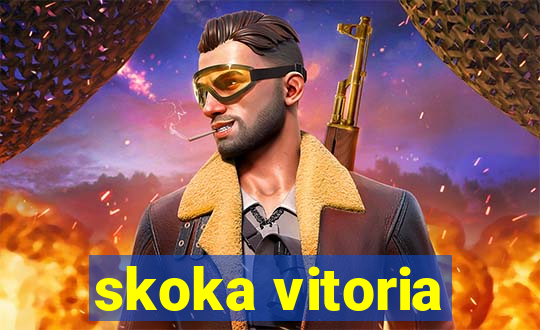 skoka vitoria